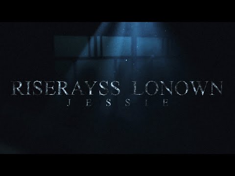 riserayss • LONOWN — jessie (Official Visualizer)  