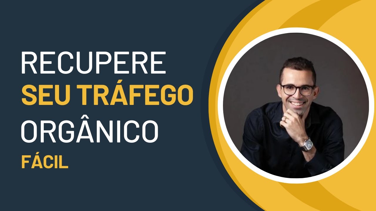 Recupere seu tráfego Orgânico Fácil com esse troque simples