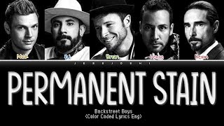 Backstreet Boys - Permanent Stain (Color Coded Lyrics Eng)