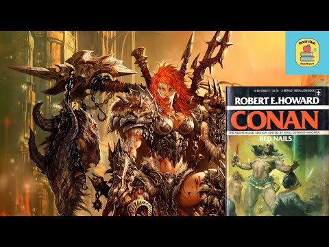 CONAN // Red Nails by Robert E Howard // Full Audiobook