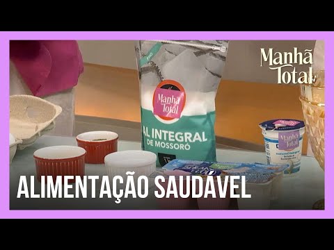 Saiba de alguns ajustes para ter uma alimentação saudável | MANHÃ TOTAL