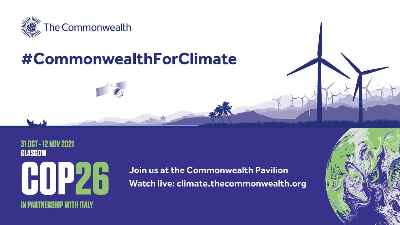 Commonwealth Cop26 Pavilion Monday 1st November 2021