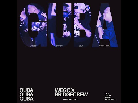 "GUBA" (OFFICIAL AUDIO)