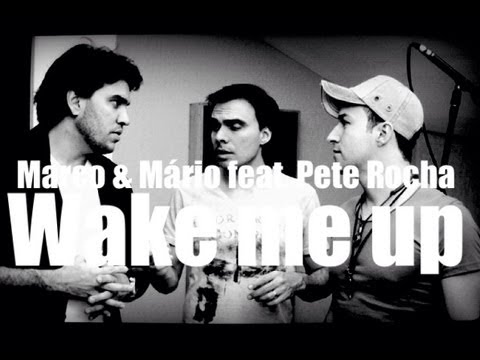 Wake Me Up - Marco e Mario