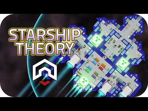 Starship Theory - 7. More Power!! - Let's Play Starship Theory Gameplay