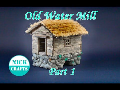 Old Water Mill Diorama - Thatched Roof - Part 1