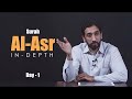 Surah Al Asr With Nouman Ali Khan Day 1 Ustad Nouman Ali Khan