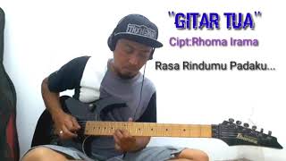 Download lagu GITAR TUA || Rhoma Irama || cover by oghix mp3