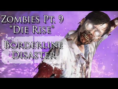 Zombies Pt. IX "Die Rise" Music Video - Borderline Disaster - Black Ops II Zombie Song
