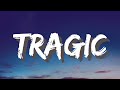 The Kid LAROI - TRAGIC (Clean - Lyrics) ft. NBA YoungBoy & Internet Money