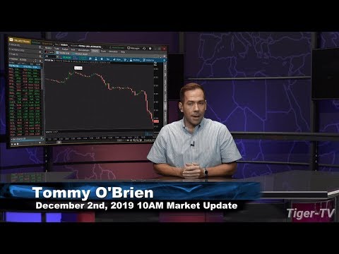 December 2nd 10AM ET Market Update on TFNN - 2019