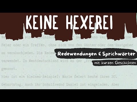 Keine Hexerei | Deutsche Redewendungen & Sprichwörter #Deutschesprichwörter