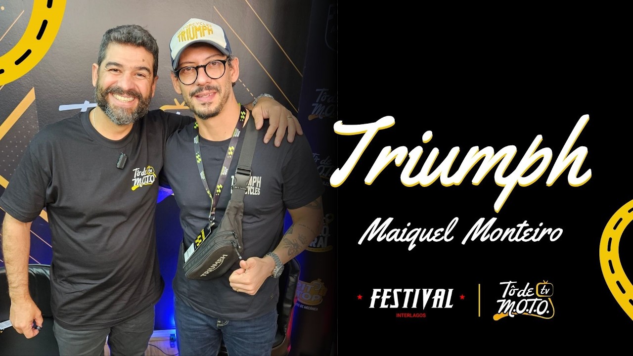 Entrevista #24 - Festival Interlagos 2026 (Maiquel Monteiro - Triumph)