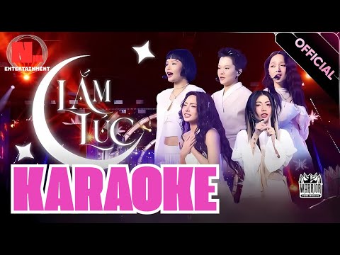[KARAOKE] LẮM LÚC - LyHan x Miu Lê x Tiên Tiên x MAIQUINN x Bảo Anh | Em Xinh Say Hi ( BEAT CÓ BÈ )