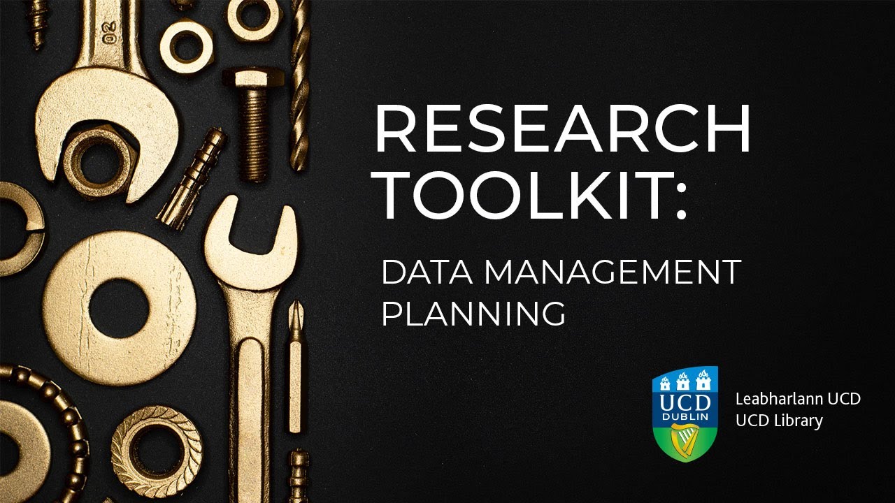 Library Research Toolkit webinar 4: Data Management Planning