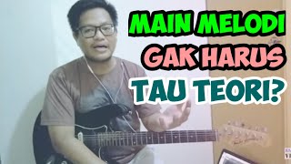 Download lagu Rahasia Cara Main Gitar Melodi Tanpa Harus Tau Teori Scale/Interval Nada #TutorialMelodi mp3