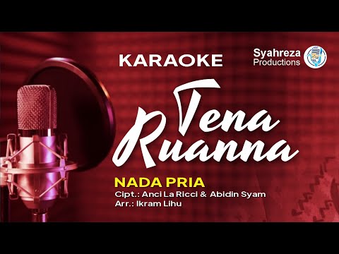 TENA RUANNA | KARAOKE NADA PRIA | LAGU MAKASSAR | ANCI LA RICCI | ASHARI SITABA