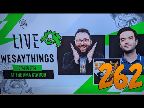 LIVE from ESL One Raleigh - We Say Things 262