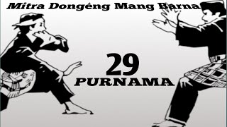 Download lagu Dongeng Mang Barna. PURNAMA 29 mp3