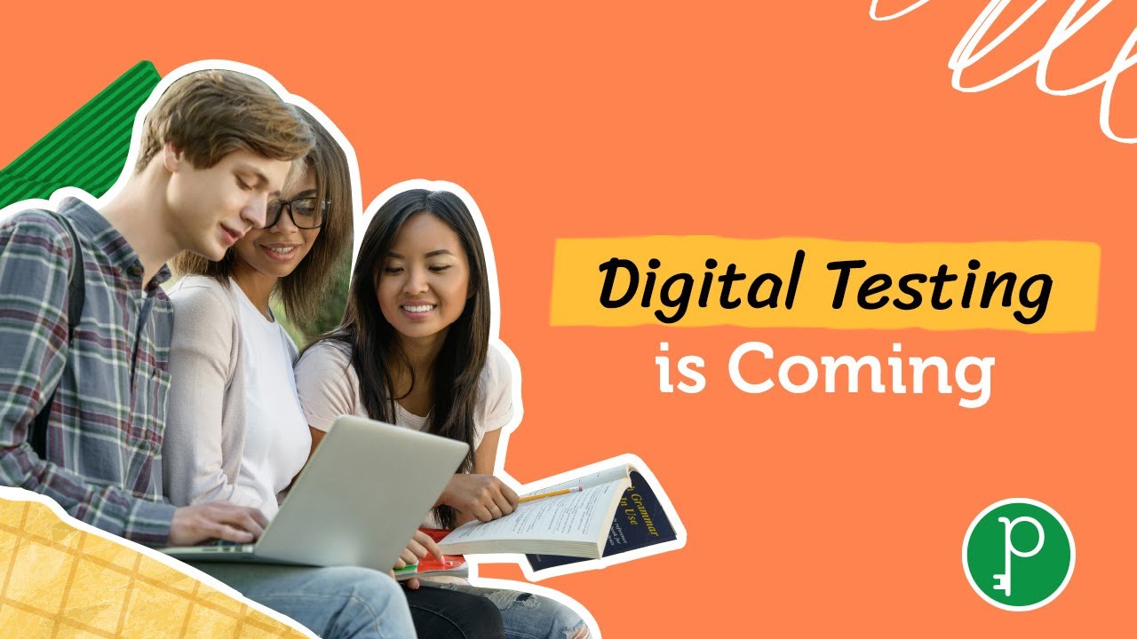 Digital Testing is Coming