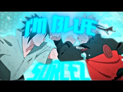 Naruto - im blue [ baddas / edit ] AMV