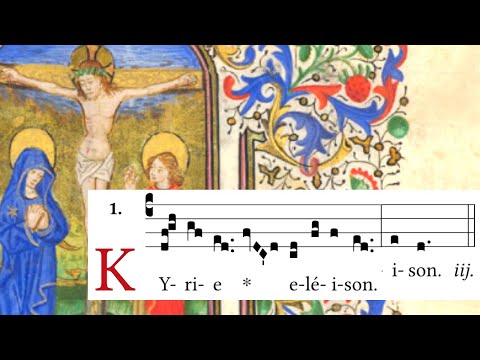 Kyrie IX, “Cum jubilo”, on solemnities & feasts of Our Lady - Kyriale - Latin Gregorian Chant