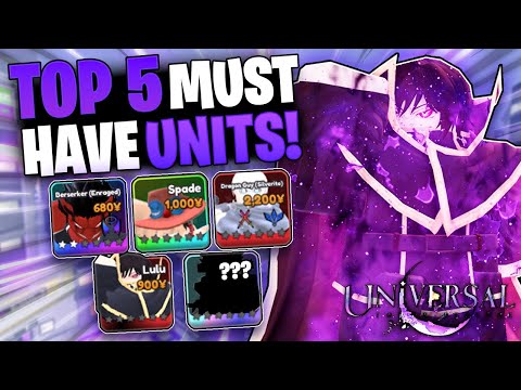 TOP 5 MUST HAVE UNITS In Universal Tower Defense!