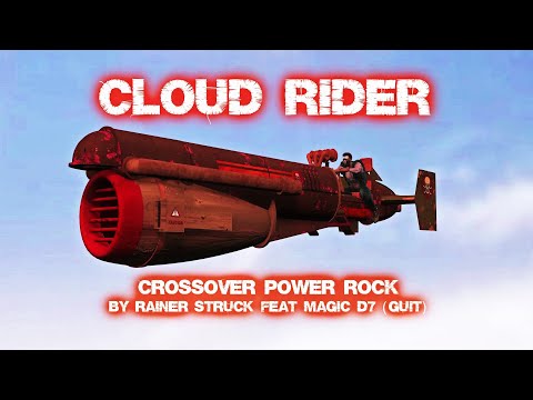 Cloud Rider   crossover power rock music by Rainer Struck and Magic D7 (guitar)