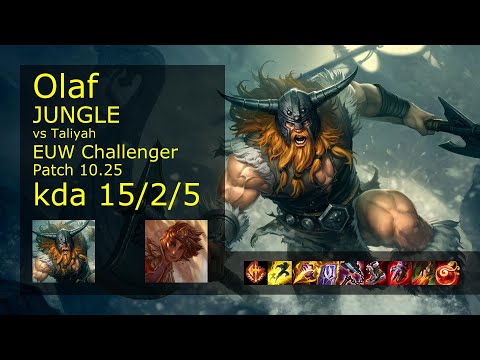 Olaf Jungle vs Taliyah - EUW Challenger 15/2/5 Patch 10.25 Gameplay
