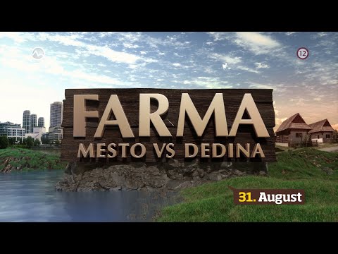 FARMA MESTO VS. DEDINA - od pondelka 31. 8. 2020 na TV Markíza (3. upútavka)