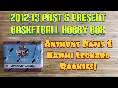 2012-13 Panini Past & Present Basketball Hobby Box - ANTHONY DAVIS & KAWHI LEONARD ROOKIES!