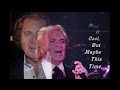 MAYBE THIS TIME [WITH LYRICS] = ENGELBERT HUMPERDINCK