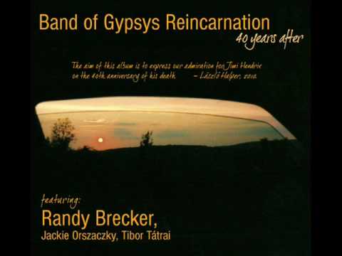 Band of Gypsys Reincarnation feat Randy Brecker - Manic depression