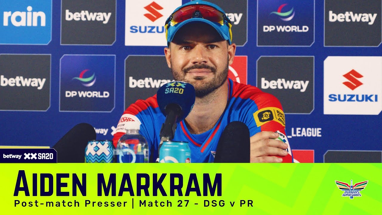 Aiden Markram, Durban's Super Giants | DSGvPR Post-match Presser