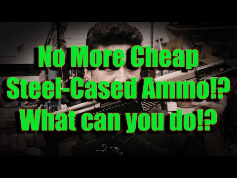 No more steel-cased 7.62x39 ammo during the Apocalypse?