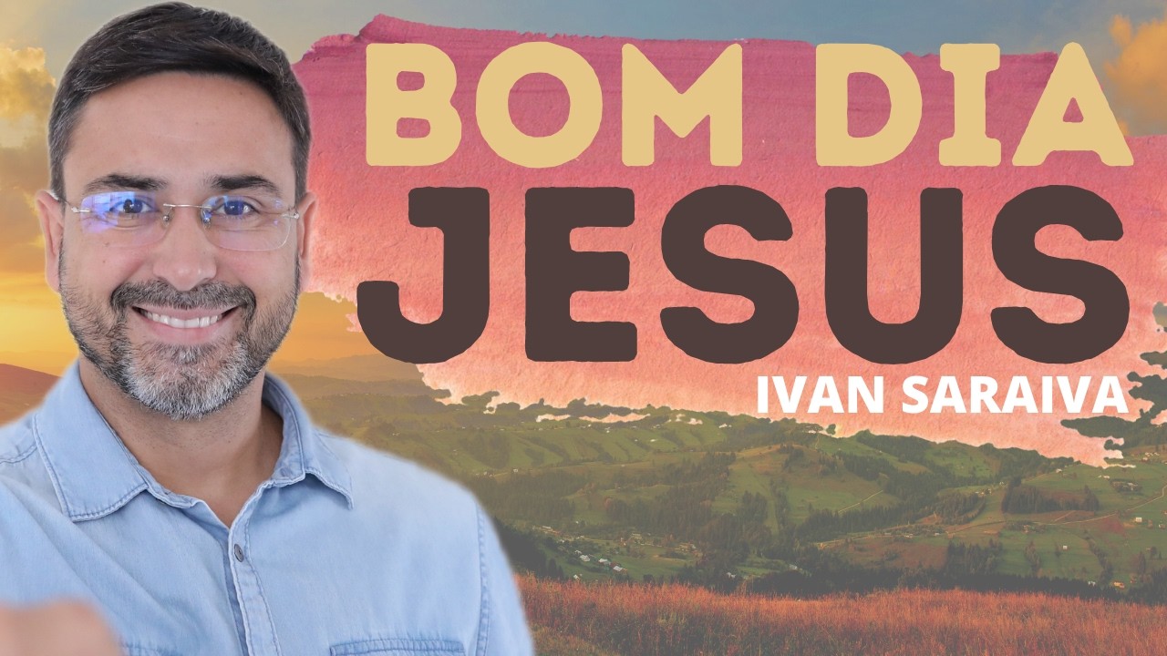 SAIBA COMO VOLTAR A TER UMA VIDA SANTA! 🙏🏼 (Faça Sua Oração da Manhã) - 🙏🏼 - Ivan Saraiva