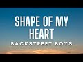 Backstreet Boys Shape Of My Heart Lyrics