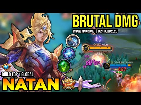 NATAN BEST BUILD 2025 | BUILD TOP 1 GLOBAL NATAN GAMEPLAY | MOBILE LEGENDS✓