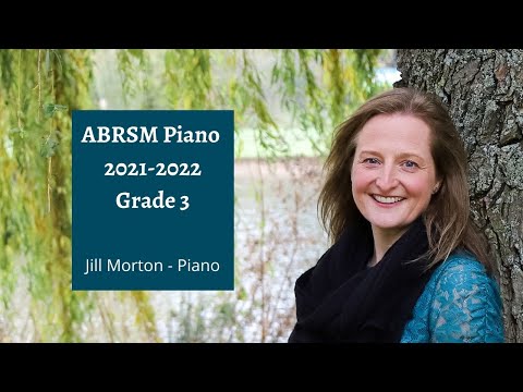 ABRSM Piano 2021-2022 Grade 3 (Complete) Jill Morton - Piano