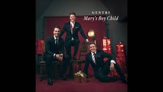 GENTRI - &quot;Mary&#39;s Boy Child&quot; OFFICIAL VERSION