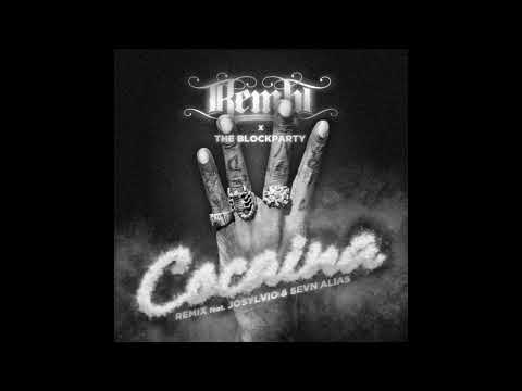 Kempi x The Blockparty Cocaina Remix ft  Josylvio Sevn Alias 432 hz