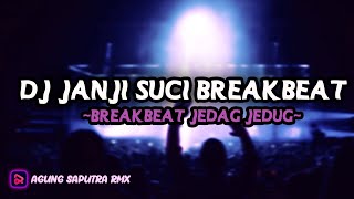 Download lagu DJ JANJI SUCI BREAKBEAT FULLBASS MENGKANE😎🙌🏻 mp3 Download lagu DJ JANJI SUCI BREAKBEAT FULLBASS MENGKANE😎🙌🏻 mp3