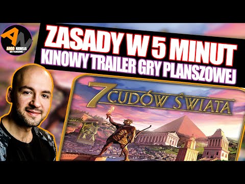Jak grać w 7 Cudów Świata ¦ ZASADY w 5 MINUT ¦ KINOWY TRAILER[2021]