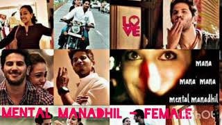 Mental Manadhil - female | Ok Kanmani | AR Rahman | Mani Ratnam | Dulquer Salmaan | Nithya Menon