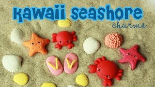 polymer clay Kawaii Seashore Charms TUTORIAL (crab, starfish, seashell, flip flops, sponge)