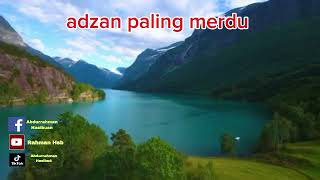 Download lagu Adzan santai irama rost full  mp3