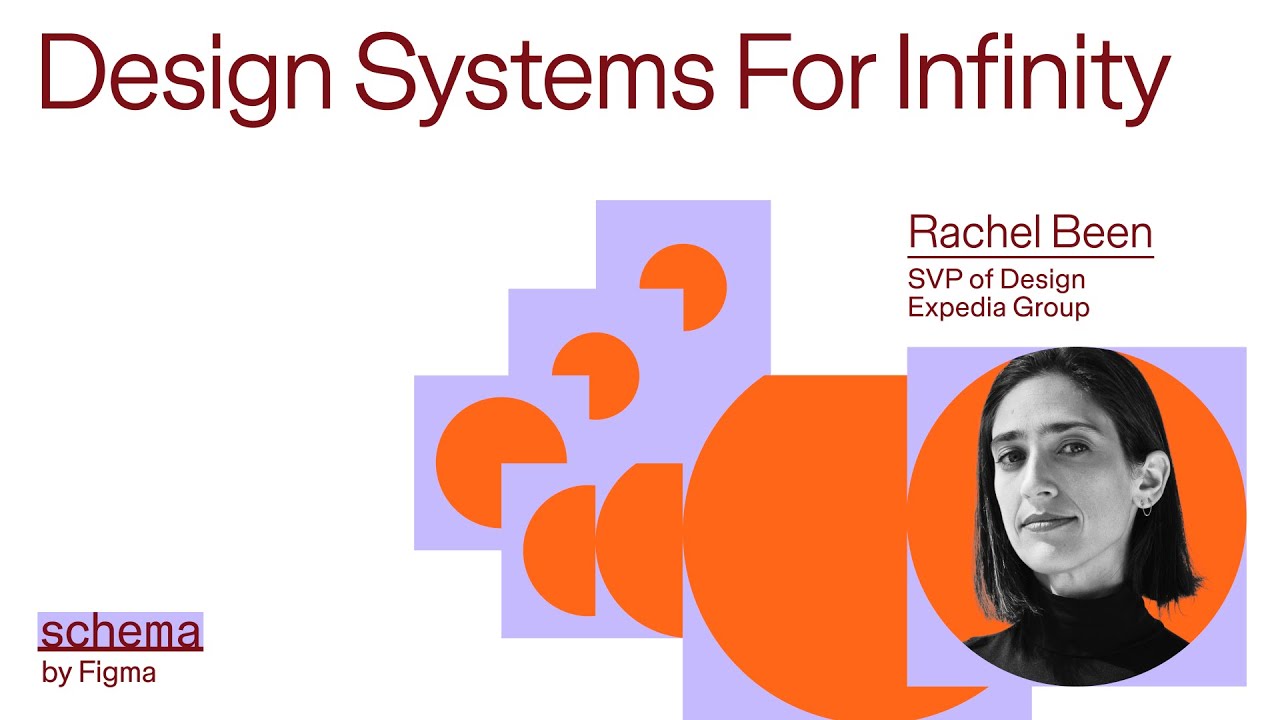 Design systems for infinity | Schema by Figma 2025