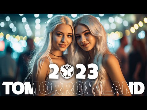 TOMORROWLAND 2023 🔥 The Best Electronic Music 🔥 Martin Garrix, David Guetta, Alan Walker, Avicii