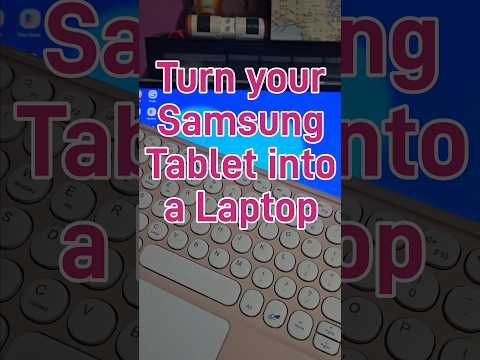 Turn your Samsung Tablet into a Laptop #shorts