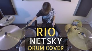Netsky  - Rio │ Robert Leht Drum Cover